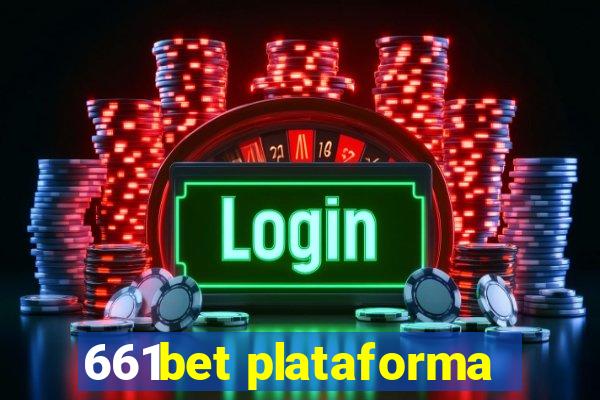 661bet plataforma